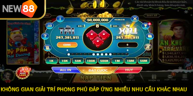 Không gian giải trí phong phú đáp ứng nhiều nhu cầu khác nhau