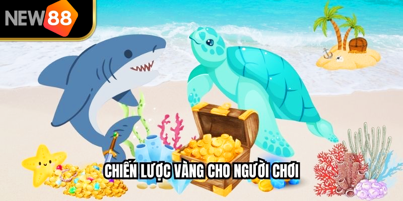 Chiến lược vàng cho người chơi